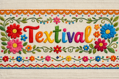 Färgglad broderad text 'Textival' omgiven av blommor och dekorativa mönster på tyg.