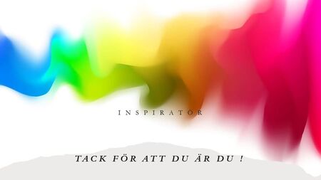 Färgglad abstrakt bakgrund med texten 'Inspiratör' och 'Tack för att du är du!'.