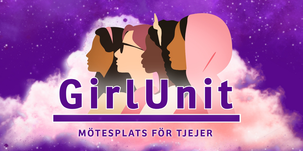 Illustration av fyra tjejer i profil mot en lila stjärnhimmel med texten 'GirlUnit – Mötesplats för tjejer'.