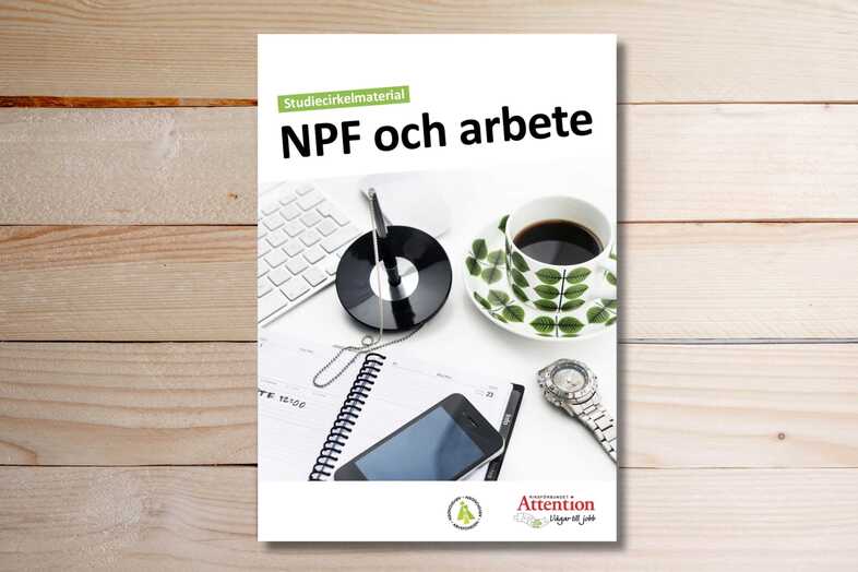 Studiecirkelmaterialet NPF och arbete.