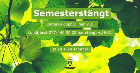Gröna löv i bakgrunden med text om semesterstängt och kontaktinformation.