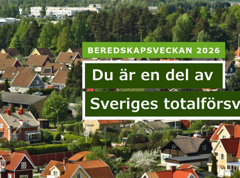 Vy över svensk villaidyll med text om beredskapsveckan 2026 och totalförsvaret.
