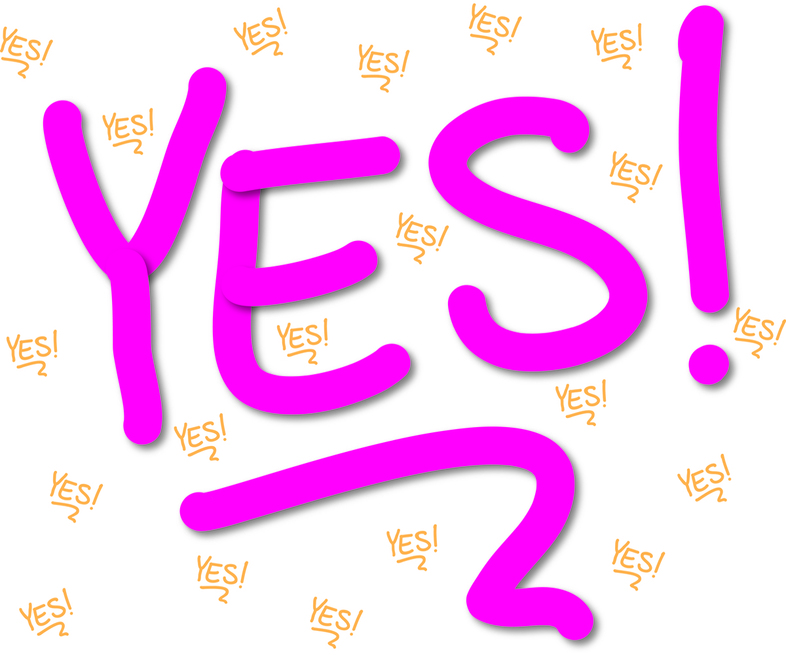Stor rosa text 'YES!' med mindre gula 'YES!' i bakgrunden på vit bakgrund.
