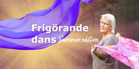 Äldre kvinna dansar med färgglad sjal, texten 'Frigörande dans Summer edition' syns över bilden.