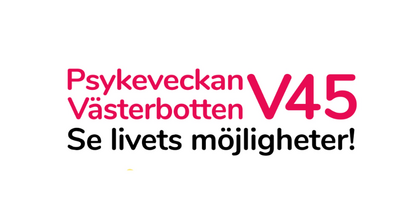 Affisch för Psykeveckan Västerbotten V45 med information om ett föredrag om blommor och bin, samt foto på en leende person.