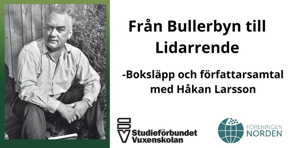Affisch för boksläpp och författarsamtal med Håkan Larsson. En man sitter utomhus, ansiktet är suddat.