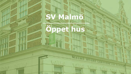 Fasad av en äldre byggnad i Malmö med texten 'SV Malmö Öppet hus' överlagrad.