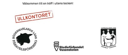 Fyra logotyper för fåravel, vuxenskolan och ullkontoret samt text om en träff i ullens tecken.