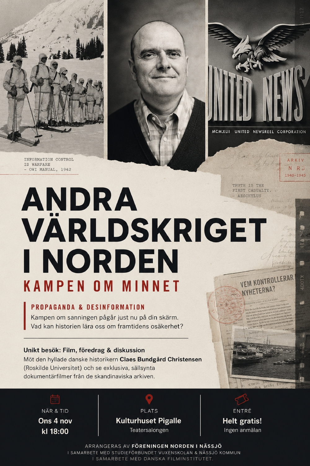 Affisch för föreläsning om andra världskriget i Norden med foto på man, soldater och historiska dokument.