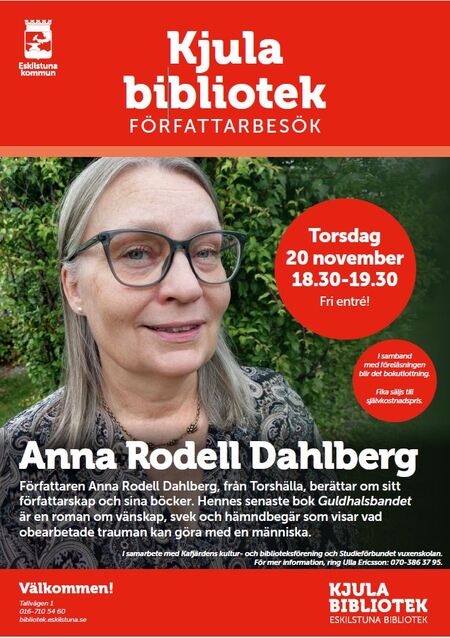 Affisch för författarbesök med Anna Rodell Dahlberg på Kjula bibliotek, Eskilstuna.