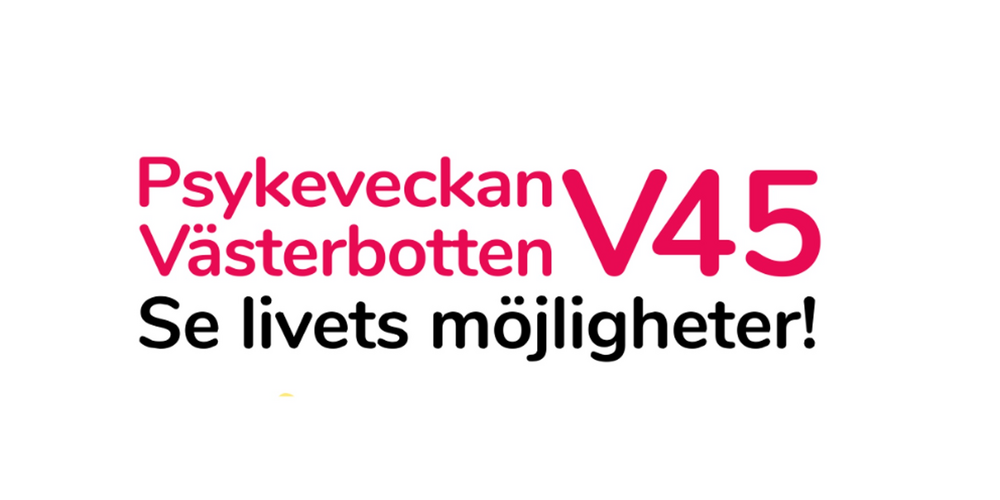 Affisch för Psykeveckan Västerbotten V45 med information om ett föredrag om blommor och bin, samt foto på en leende person.