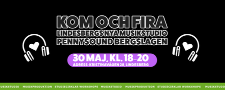 Affisch som bjuder in till invigning av Lindesbergs nya musikstudio den 30 maj, med tid och adress angiven.