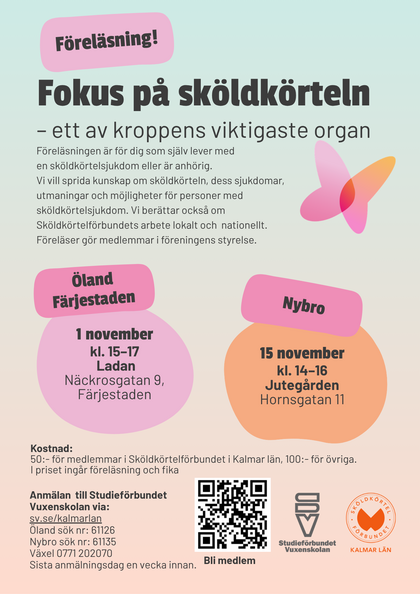 Affisch om föreläsningar om sköldkörteln i Färjestaden och Nybro, med datum, tider och anmälningsinformation.