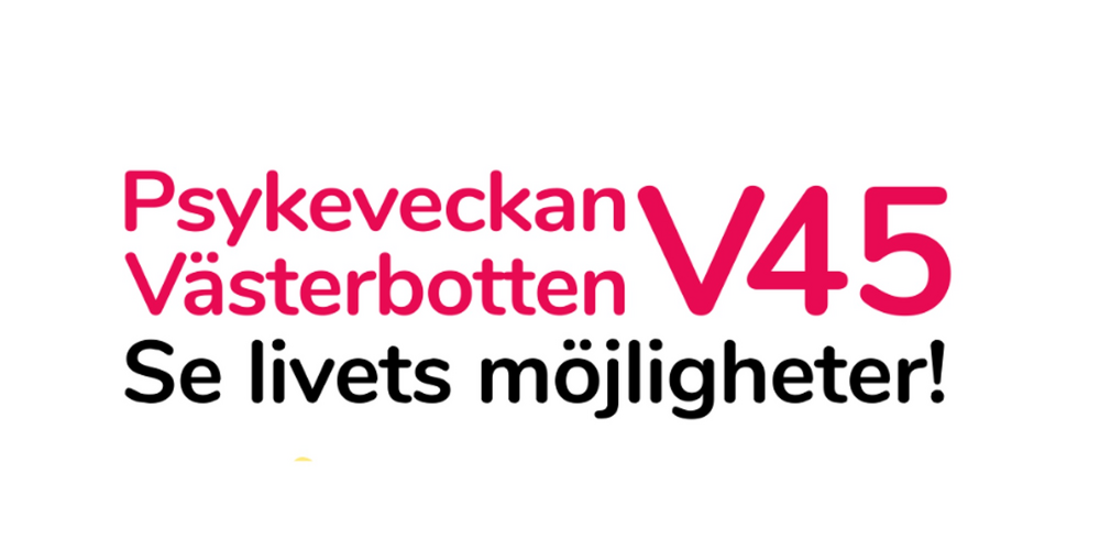 Affisch för Psykeveckan Västerbotten V45 med information om ett föredrag om blommor och bin, samt foto på en leende person.
