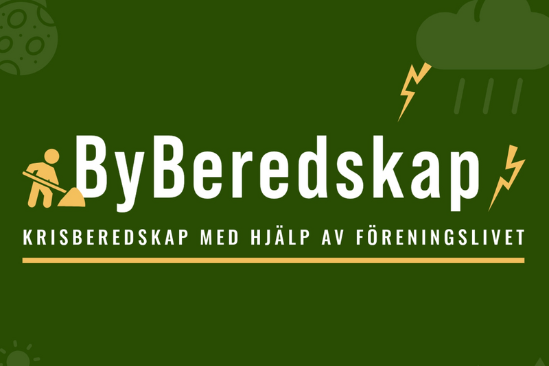 Grön bakgrund med texten 'ByBeredskap' och 'Krisberedskap med hjälp av föreningslivet', samt ikoner för kris och väder.