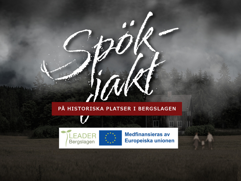 Mörk, dimmig landskap med ett hus, texten 'Spökjakt på historiska platser i Bergslagen' och suddiga figurer i förgrunden.