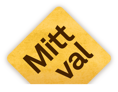 Gul skylt med texten 'Mitt val' i svart, placerad diagonalt mot vit bakgrund.