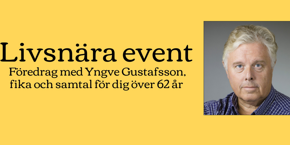Affisch för Livsnära event med information om föredrag, fika och samtal för personer över 62 år.