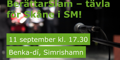 Affisch för BerättarSlam i Simrishamn med mikrofon, datum och tid samt logotyper längst ner.
