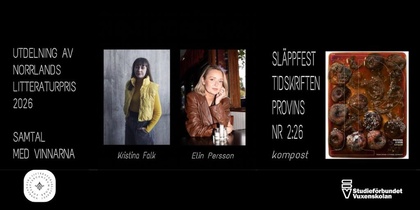 Affisch för utdelning av Norrlands litteraturpris 2026 med bilder på två kvinnor och omslag till tidskriften Provins.