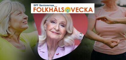 Banner för SPF Seniorernas Folkhälsovecka med äldre kvinnor som tränar utomhus.