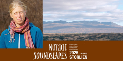 Kvinna med scarf och blå jacka, fjällandskap i bakgrunden, text om Nordic Soundscapes 2025 i Storlien.