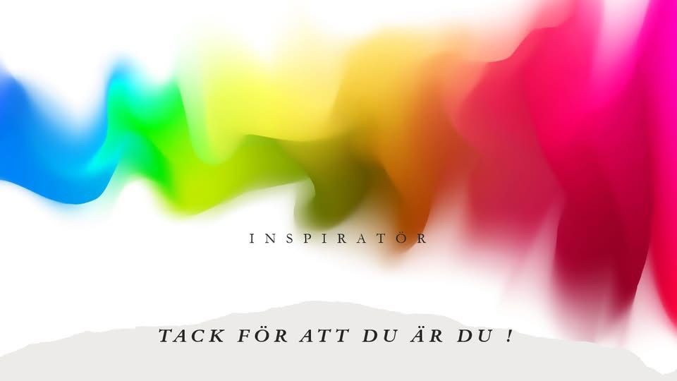 Färgglad abstrakt bakgrund med texten 'Inspiratör' och 'Tack för att du är du!'.