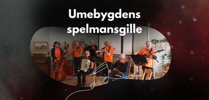 Umebygdens spelmansgille i Vindeln