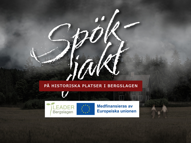 Mörk, dimmig landskap med ett hus, texten 'Spökjakt på historiska platser i Bergslagen' och suddiga figurer i förgrunden.