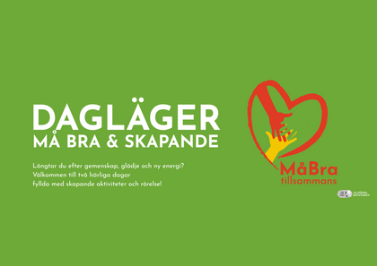 Grön affisch med text om dagläger för välmående och skapande, samt hjärta med två händer.