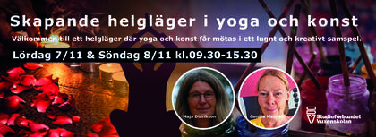Affisch för helgläger i yoga och konst med bilder på två kvinnor, penslar, ljus och rosenblad.