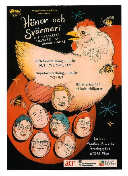 Affisch för teaterföreställningen 'Hönor och Svärmeri' med illustration av höna, bin och ägg med ansikten.