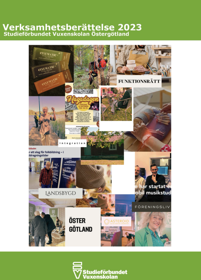 Omslag till verksamhetsberättelse 2023 för Studieförbundet Vuxenskolan Östergötland med collage av bilder och text.
