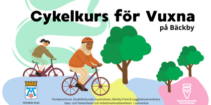 Affisch med texten 'Cykelkurs för vuxna på Bäckby' och illustration av två vuxna som cyklar bland träd.
