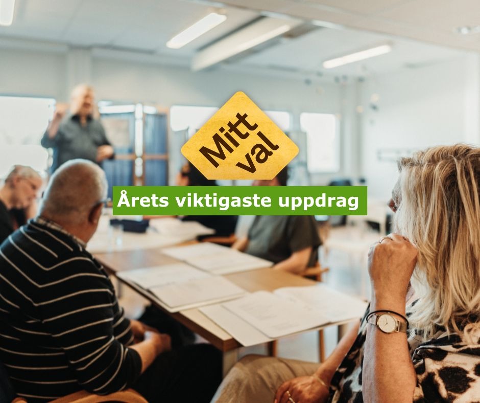 Personer sitter runt ett bord i ett mötesrum, med texten 'Mitt val' och 'Årets viktigaste uppdrag' över bilden.