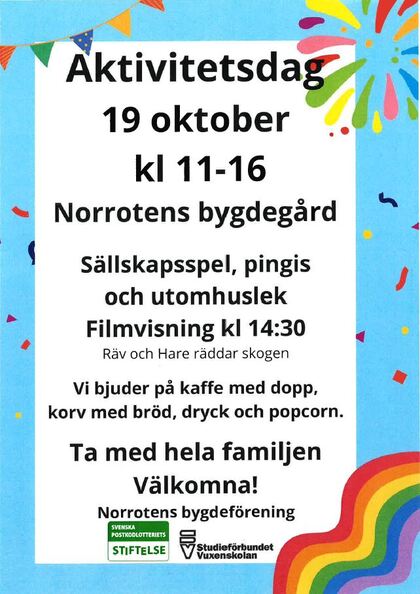 Affisch för aktivitetsdag i Norrotens bygdegård 19 oktober kl 11-16 med spel, film och fika.