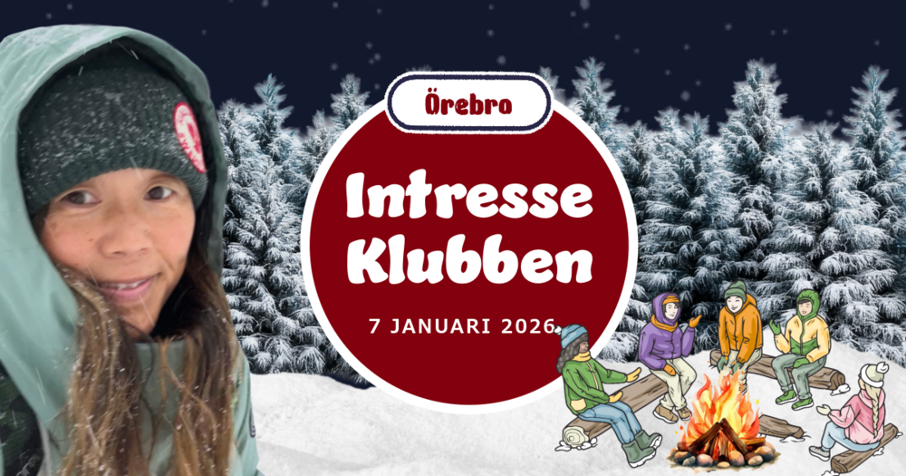 Vinterlandskap med snötäckta granar, lägereld och tecknade personer som sitter runt elden. Text: Örebro Intresse Klubben 7 januari 2026.