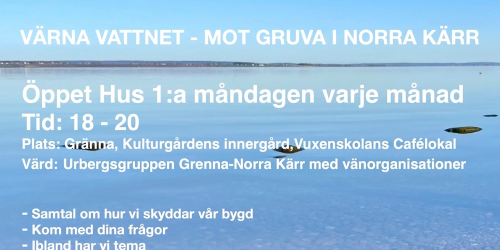 Affisch om öppet hus mot gruva i Norra Kärr, med information och logotyper, bakgrund av sjö och stenar.