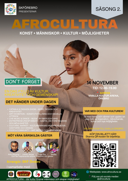 Affisch för Afrocultura-event i Örebro med kvinna som sminkar sig, information om program och gäster.