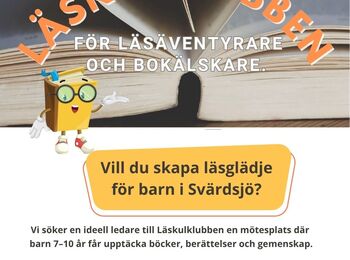 Affisch för Läskulklubben med en tecknad bokfigur, hjärta av boksidor och information om att bli ledare för barn i Svärdsjö.