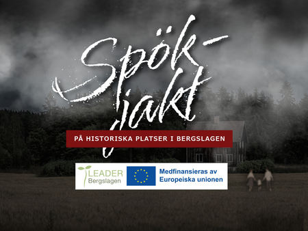 Mörk, dimmig landskap med ett hus, texten 'Spökjakt på historiska platser i Bergslagen' och suddiga figurer i förgrunden.