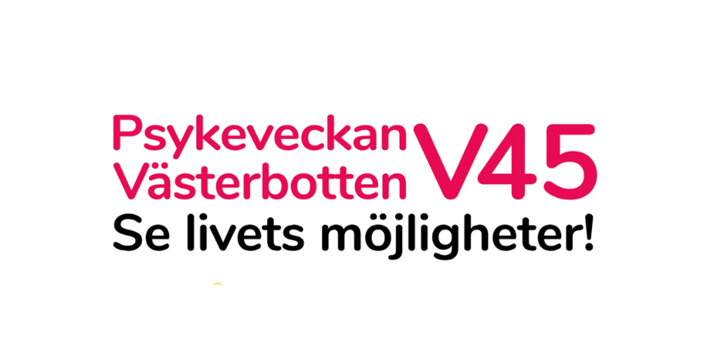 Affisch för Psykeveckan Västerbotten V45 med information om ett föredrag om blommor och bin, samt foto på en leende person.