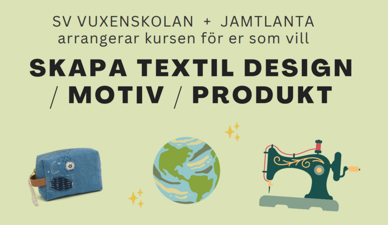 SKAPA TEXTIL KONST / MOTIV / PRODUKT