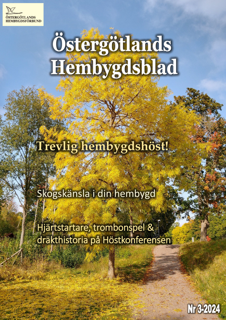 Omslag till Östergötlands Hembygdsblad med höstlandskap, gulnande träd och text om hembygdshöst.