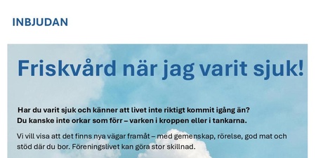 Affisch om friskvård för personer som varit sjuka, med information om ett event och programinnehåll.