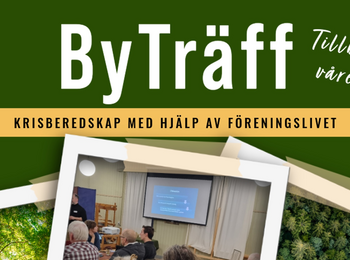 Affisch för ByTräff våren 2026 med tema krisberedskap, bilder på skog och möte i lokal.