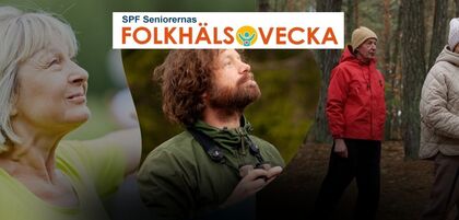Äldre personer promenerar i skogen under SPF Seniorernas folkhälsovecka, logotyp syns överst.