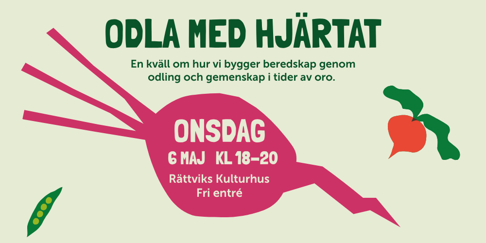 Affisch för evenemang om odling och gemenskap, med illustrationer av rödbeta, ärta och morot.