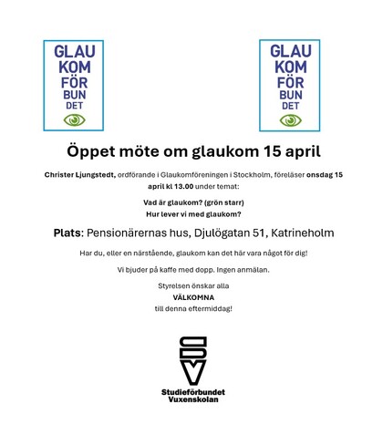 Affisch för öppet möte om glaukom 15 april i Katrineholm, med information om tid, plats och föreläsare.