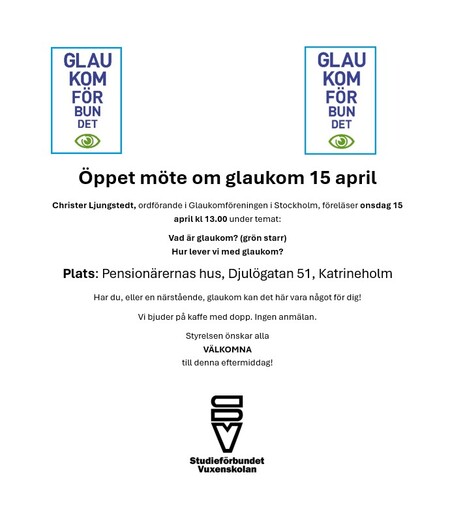 Affisch för öppet möte om glaukom 15 april i Katrineholm, med information om tid, plats och föreläsare.